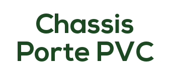 Chassis Porte PVC